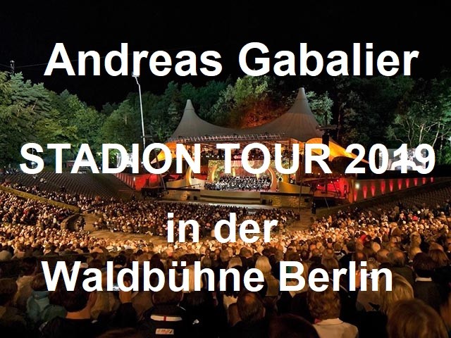 Andreas Gabalier am 08.06.2019 – Stadion Tour 2019 in der Waldbühne Berlin - Berliner Waldbühne - 09.06.2019 - Konzert - Alecsa Hotel Berlin